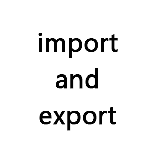 import and export