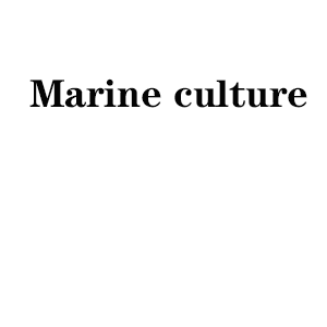 Marine culture